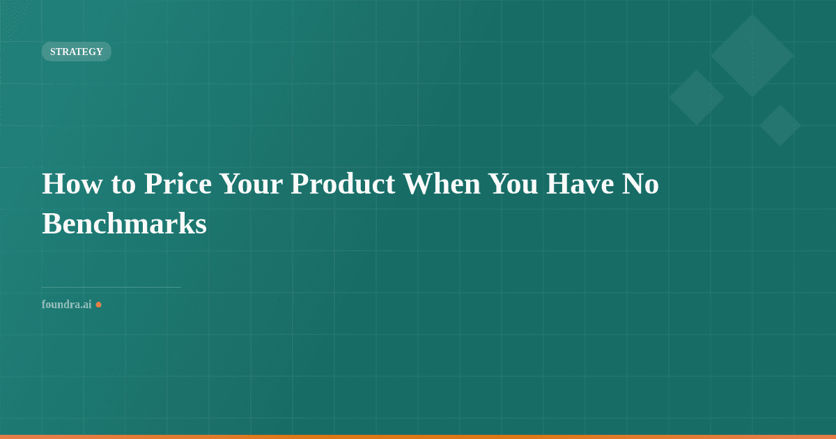 How to Price Your Product When You Have No Benchmarks
